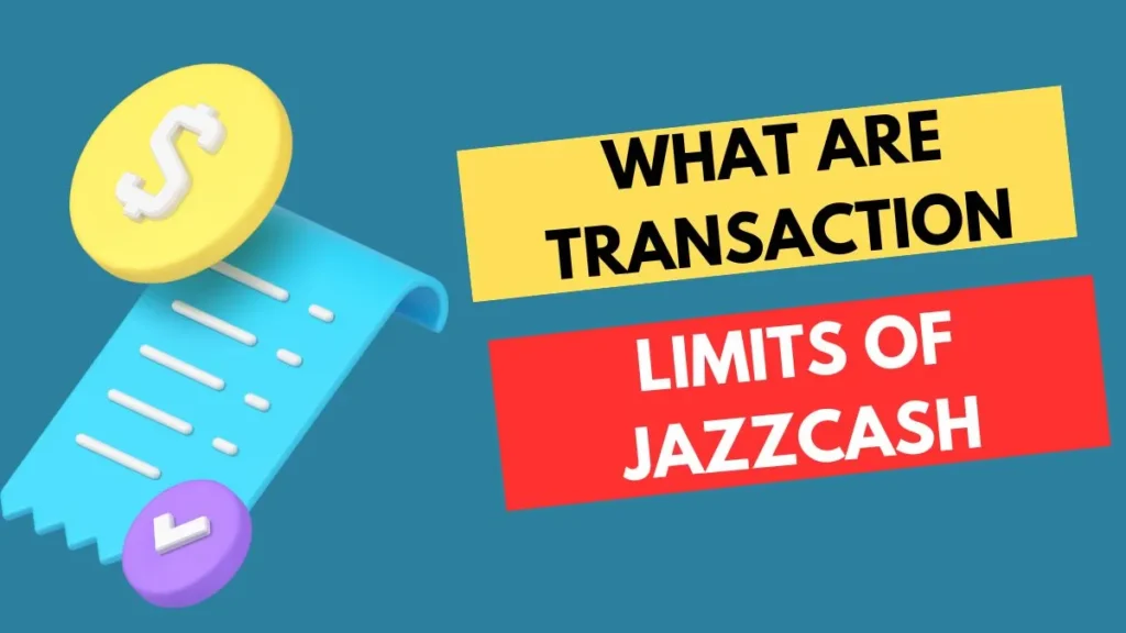 What Are Transaction Limits Of JazzCash